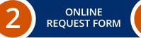 Step 2: Online Request Form